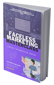 Faceless marketing masterclass